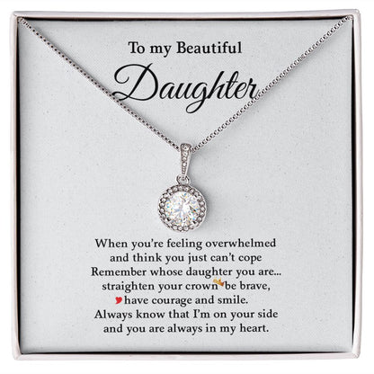 My Beautiful Daughter | Always in my heart - Eternal Hope Necklace